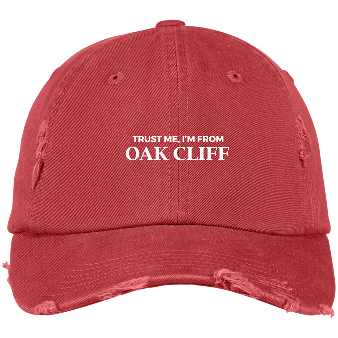 #oakcliff "Trust Me" Distressed Dad Cap