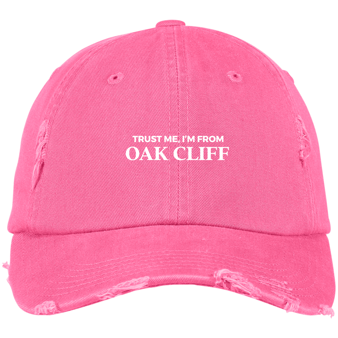 #oakcliff "Trust Me" Distressed Dad Cap
