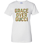 #GraceOverGucci Ladies' 100% Cotton T-Shirt